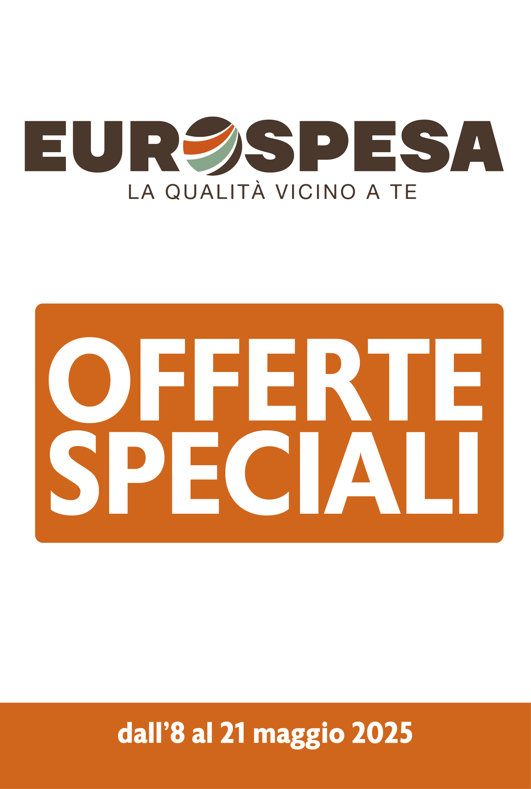 Offerte dal 8 al 21 Maggio 2025 SOCIAL