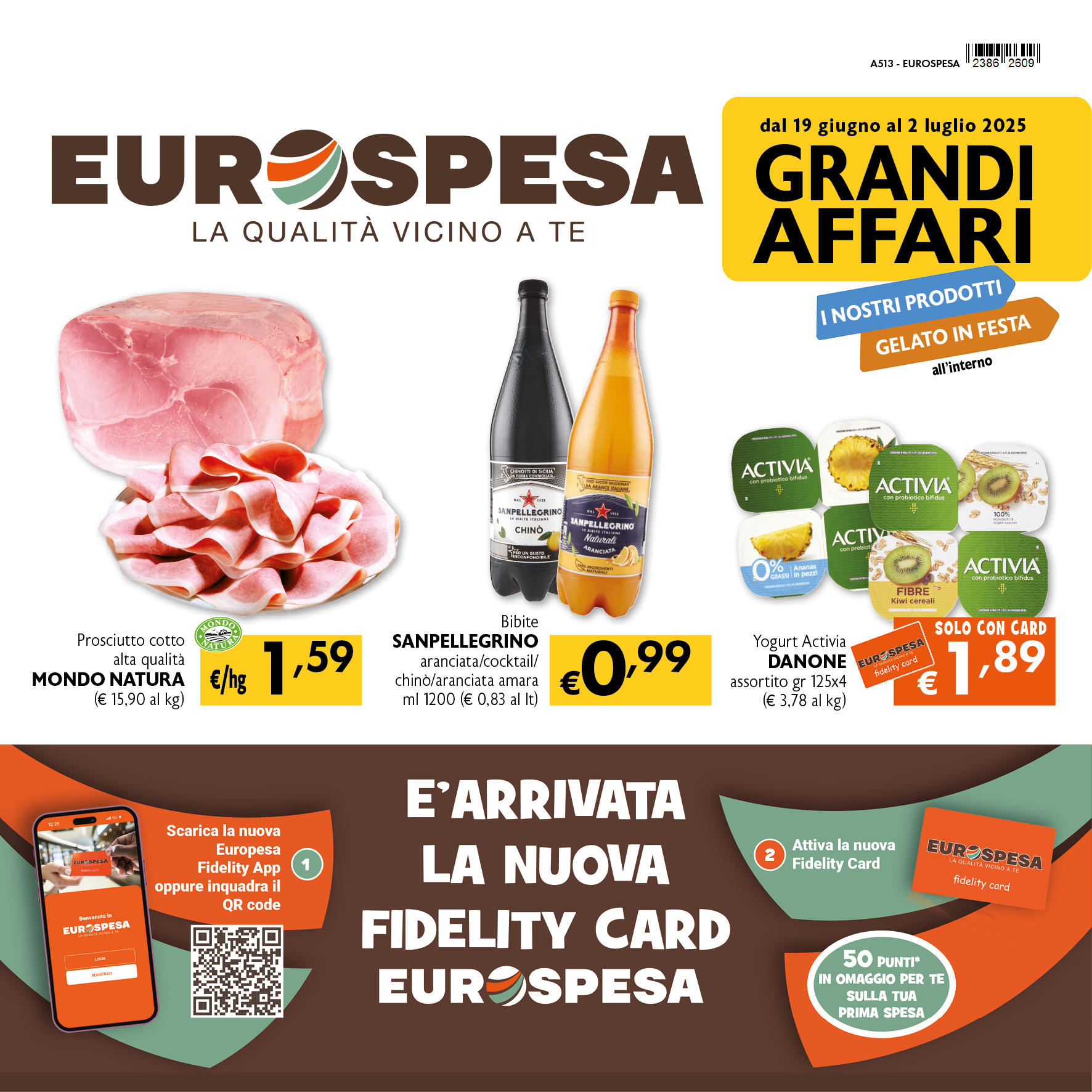 Offerte dal 18 Giugno al 02 luglio 2025