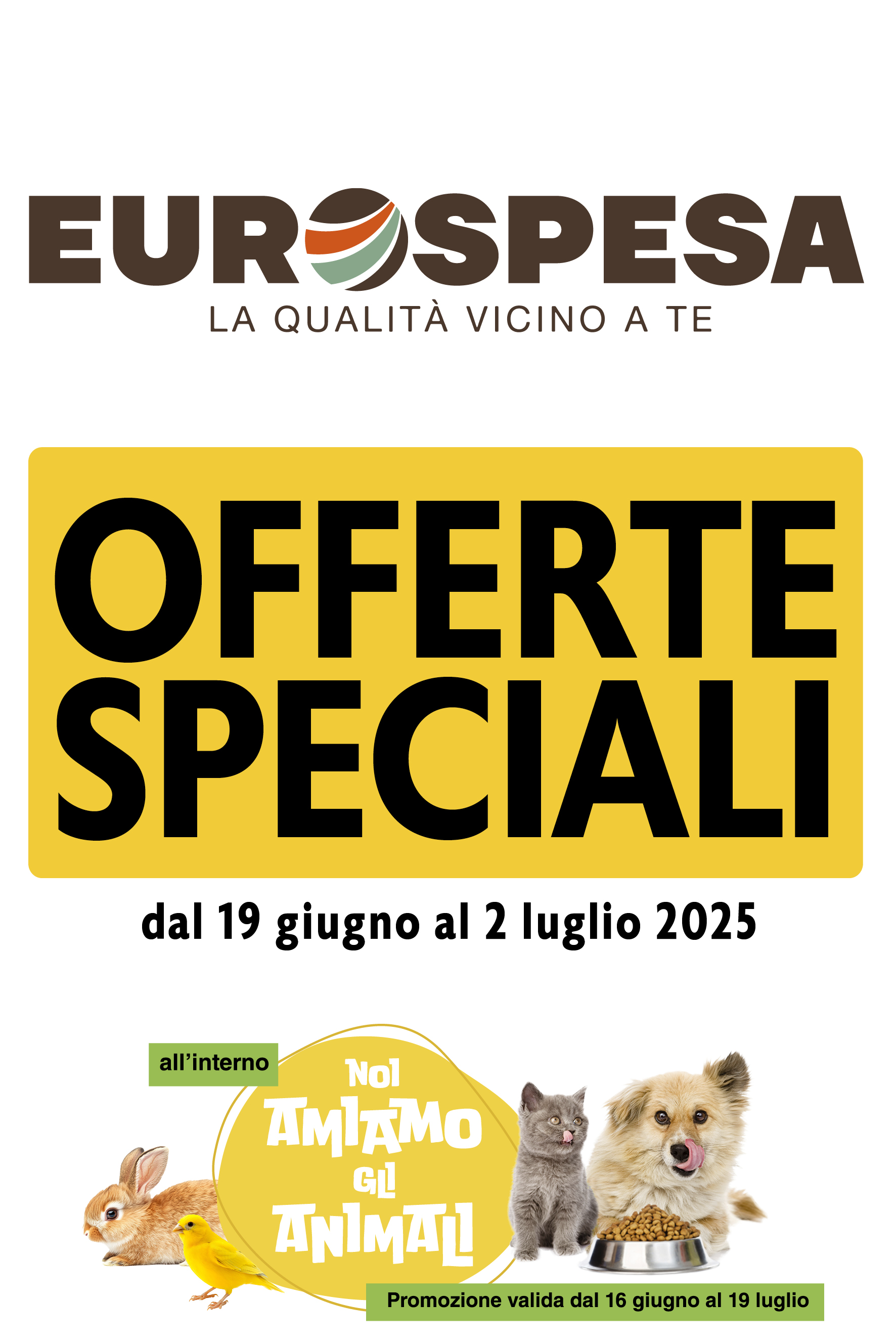 Offerte dal 19 Giugno al 02 luglio 2025 SOCIAL