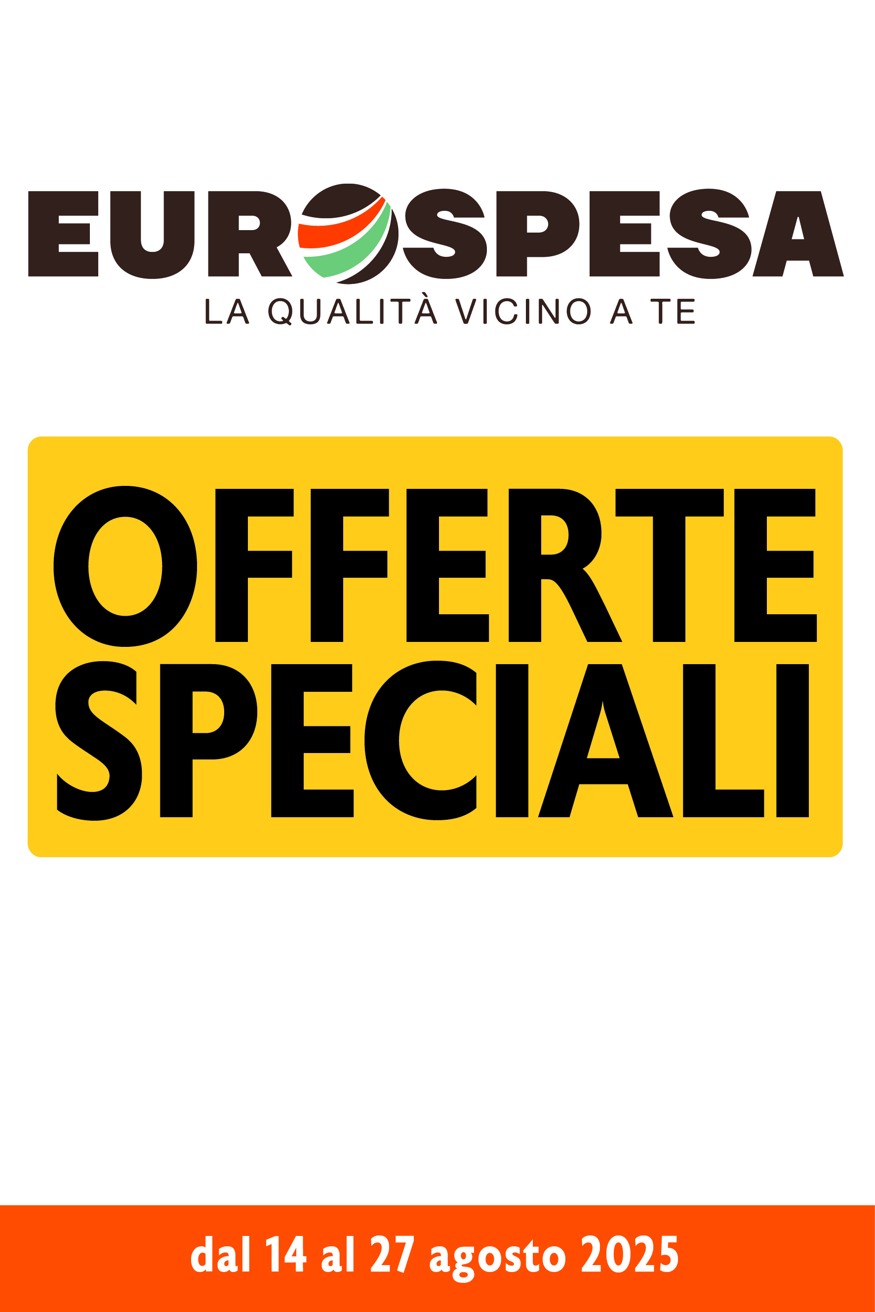 Offerte dal 14 al 27 agosto 2025 SOCIAL