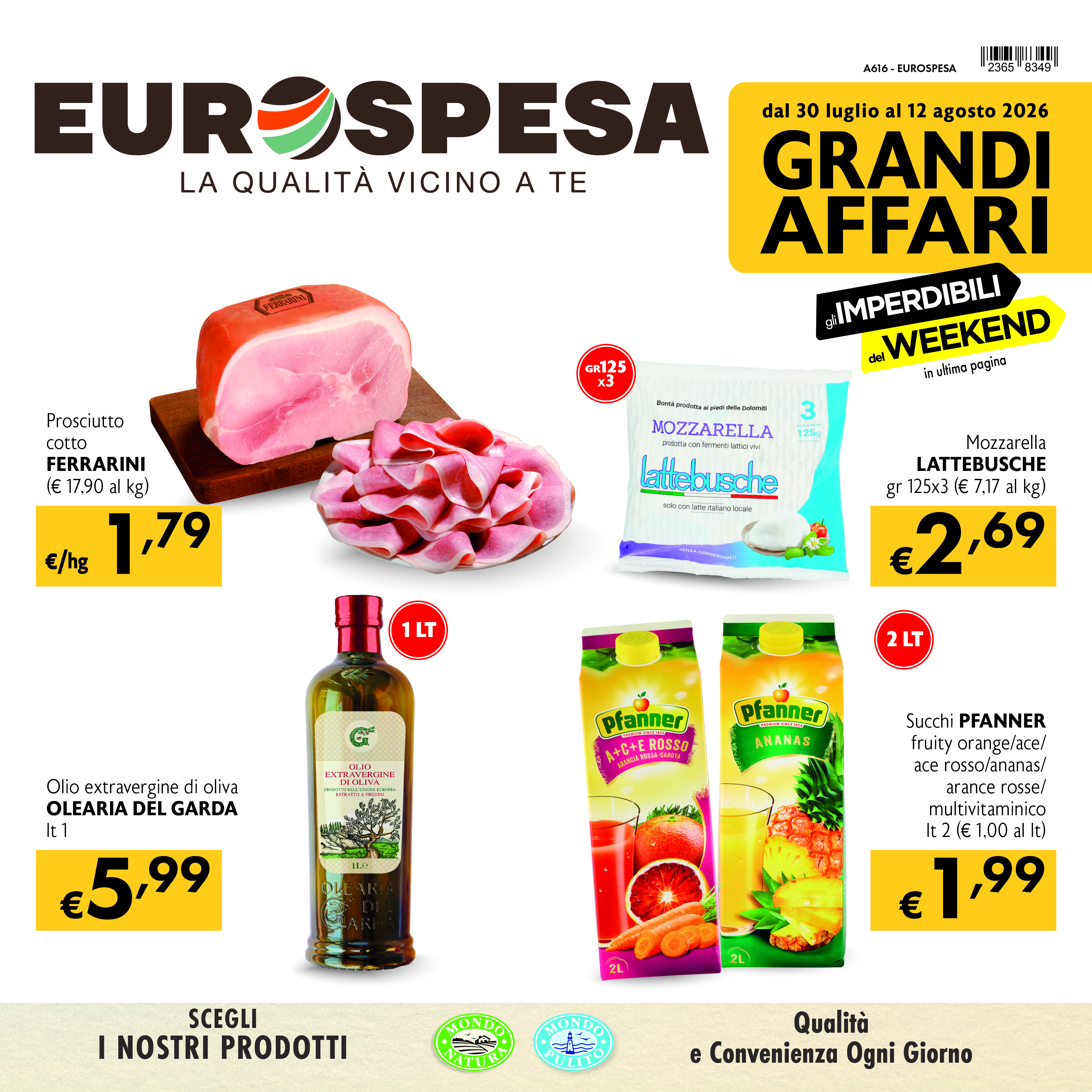 A616_Offerte dal 30 luglio al 12 agosto 2026